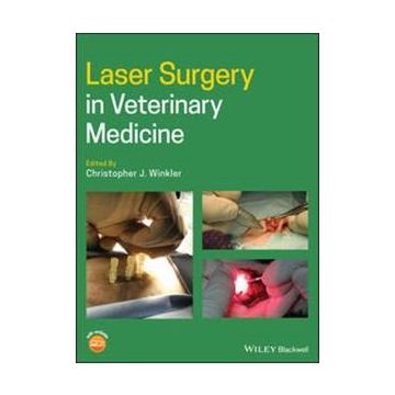 Laser Surgery in Veterinary Medicine